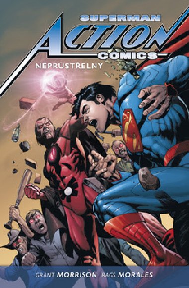 Superman action comics 2 neprsteln - Grant Morrison; Rags Morales