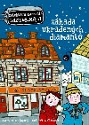 Zhada ukradench diamant - Martin Widmark; Helena Willisov