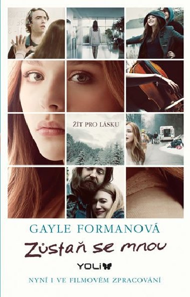 Zůstaň se mnou - Gayle Formanová