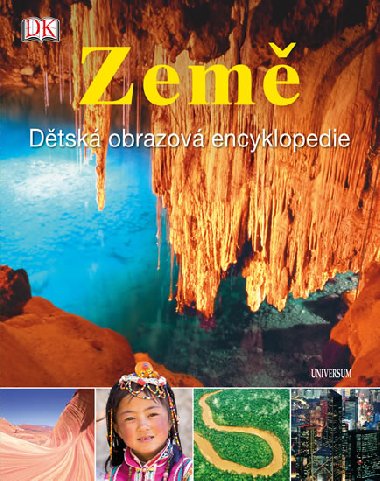Zem - Dtsk obrazov encyklopedie - Dorling Kindersley