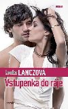 Vstupenka do rje - Lenka Lanczov