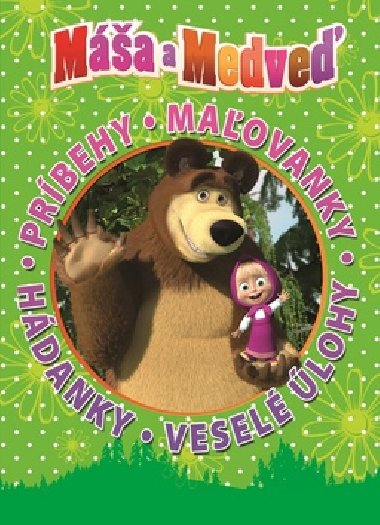 Ma a medve prbehy. maovnky. hdanky. vesel lohy - 
