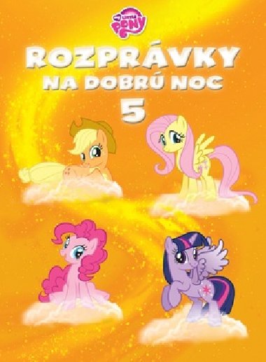 My little pony rozprvky na dobr noc 5 - 