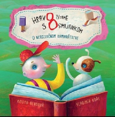 Hravo tame s osmijankom - Krista Bendov; Vladimr Krl