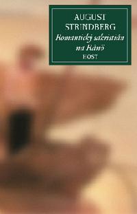 Romantick sakristin na ran - August Strindberg