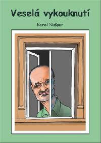 Vesel vykouknut - Karel Nepor