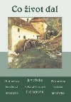 Co ivot dal - Vlasta Javoick; Vlasta Pittnerov