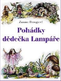 Pohdky ddeka lampe - Zuzana Dorogiov
