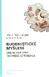 Buddhistick mylen - pln uveden do indick tradice - Williams Paul