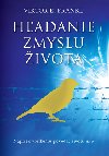 Hadanie zmyslu ivota - Viktor E. Frankl
