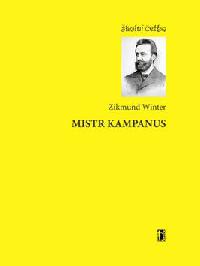 Mistr kampanus - Zikmund Winter