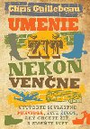 Umenie i nekonvenne - Chris Guillebeau