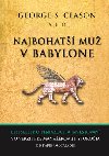 George s. clason a jeho najbohat mu v babylone - Karen McCreadie; Elena Kltkov