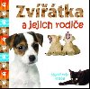 Zvtka a jejich rodie - 