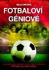Fotbalov gniov - Milan Macho