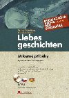 Libes geschichten - milostn pbhy - Arthur Schnitzler; Theodor Storm