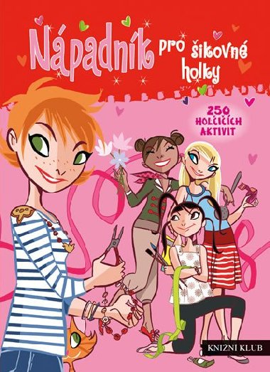 Npadnk pro ikovn holky - Knin klub