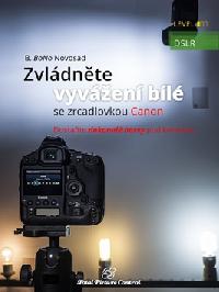 Zvldnte vyven bl se zrcadlovkou c - B. BoNo Novosad