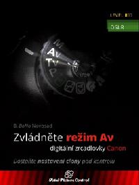 Zvldnte reim av digitln zrcadlovky - B. BoNo Novosad