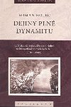Dejiny pln dynamitu - Roman Holec