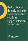 Redistribun dopady zdann a dchodovho systmu a jejich reforem - Stanislav Klazar