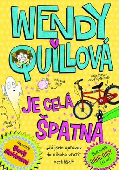 Wendy Quillov je cel patn - Meddourov Wendy