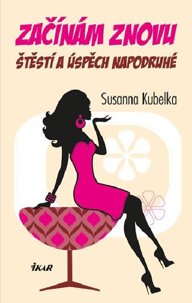 Zanm znovu - tst a spch napodruh - Susanna Kubelka