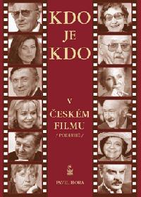 Kdo je kdo v eskm filmu - Pavel Hora