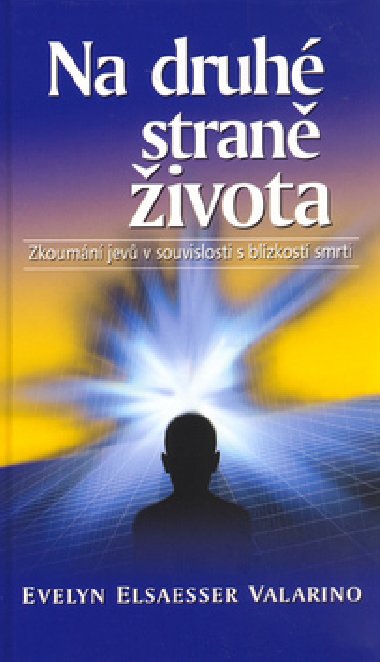 Na druh stran ivota - Valarino Evelyn Elsaesser