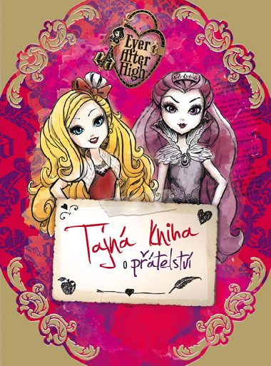 Ever After High - Tajn kniha o ptelstv - Mattel