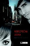 Nebezpen lska - Kateina Petrusov