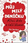 Mj mil denku kluci, kola a dal lenosti - Jim Benton