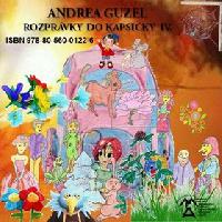 Rozprvky do kapsiky iv. - Andrea Guzel
