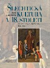 lechtick kultura v 18. stolet - Ivo Cerman