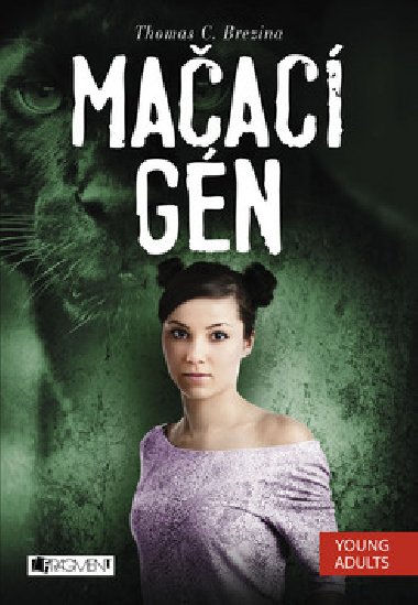 Mačací gén - Thomas C. Brezina