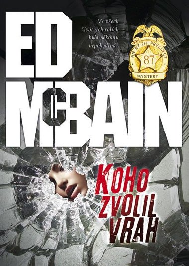 Koho zvolil vrah - Ed McBain