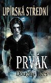 Uprsk stedn – Prvk - Douglas Rees