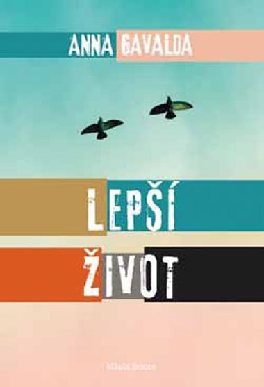 Lep ivot - Anna Gavalda