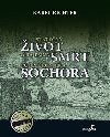 Staten ivot a tajemn smrt podplukovnka sochora - Richter Karel