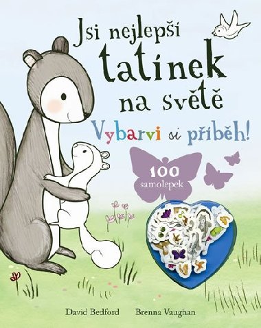 Jsi nejlep tatnek na svt - Vybarvi si pbh! - neuveden