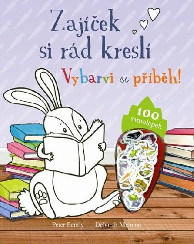 Zajek si rd kresl - Vybarvi si pbh! - neuveden