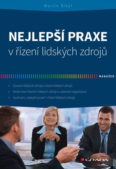 Nejlep praxe v zen lidskch zdroj - Martin ik