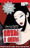 Sushi v dushi - Denisa Ogino; Eva Urbankov
