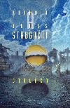 Stalker - Arkadij a Boris Strugačtí