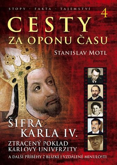 Cesty za oponu asu 4 - ifra Karla IV. - Stanislav Motl
