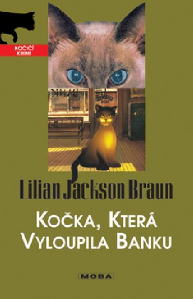 Koka, kter vyloupila banku - Lilian Jackson Braun