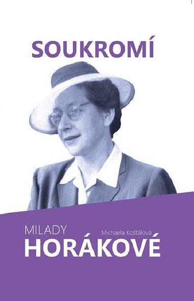 Soukrom Milady Horkov - Michaela Kolov