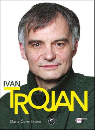 Ivan Trojan - Dana ermkov