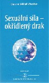 Sexuln sla - okdlen drak - Aivanhov Mikhael Omraam