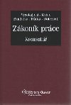 Zkonk prce - Margerita Vysokajov; Bohuslav Kahle; Nataa Randlov